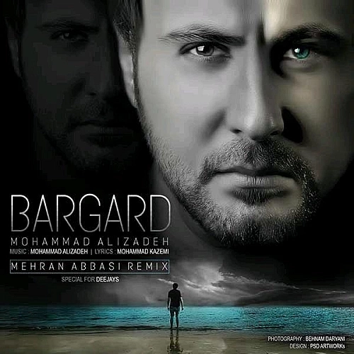 Cover artwork for Bargard (mehran Abbasi Remix) by Mohammad Alizadeh